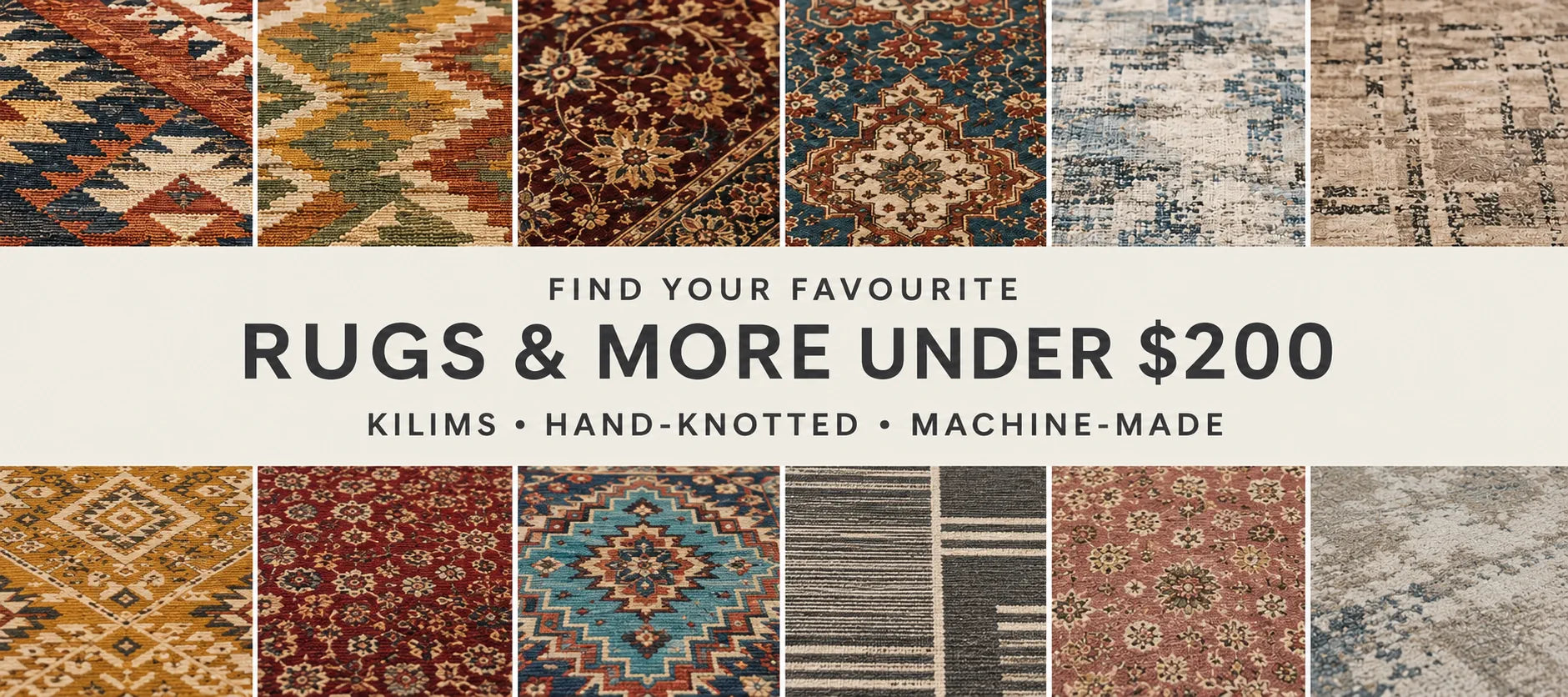Twelve colourful rug designs arranged around the Rugs & More Under $200 offer